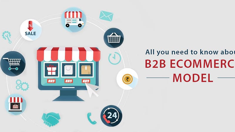What is B2B eCommerce and How Does It Work?